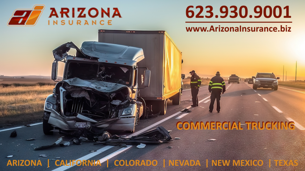 Commercial Trucking Insurance, Oil & Gas Transportation Insurance in Arizona, Nevada, Colorado, California, New Mexico and Texas. Trucking Accident Insurance