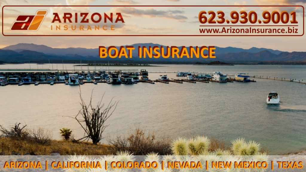 Boat Insurance and RV Insurance in Gleandale, Phoenis, Scottsdale, Arizona, Nevada, Colorado, California, New Mexico, Texas