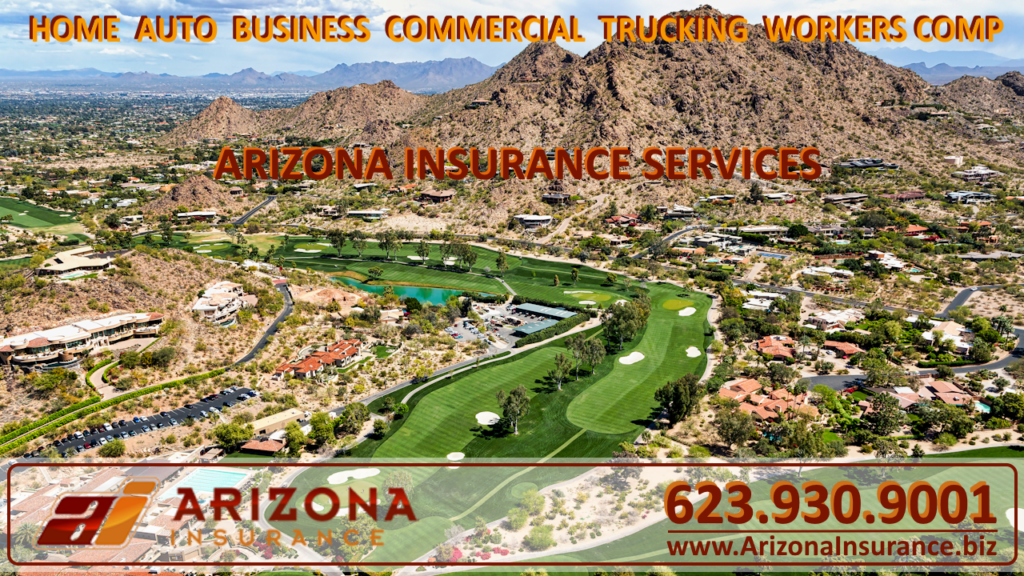 Scottsdale and Phoenix Arizona Insurance Broker for Business Insurance, Workers Comp Insurance, Home, Auto and Life Insurance
