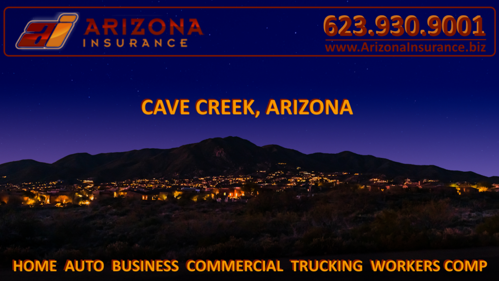 Cave Creek Insurance, Auto, Home and Business Insurance in Cave Creek, Arizona