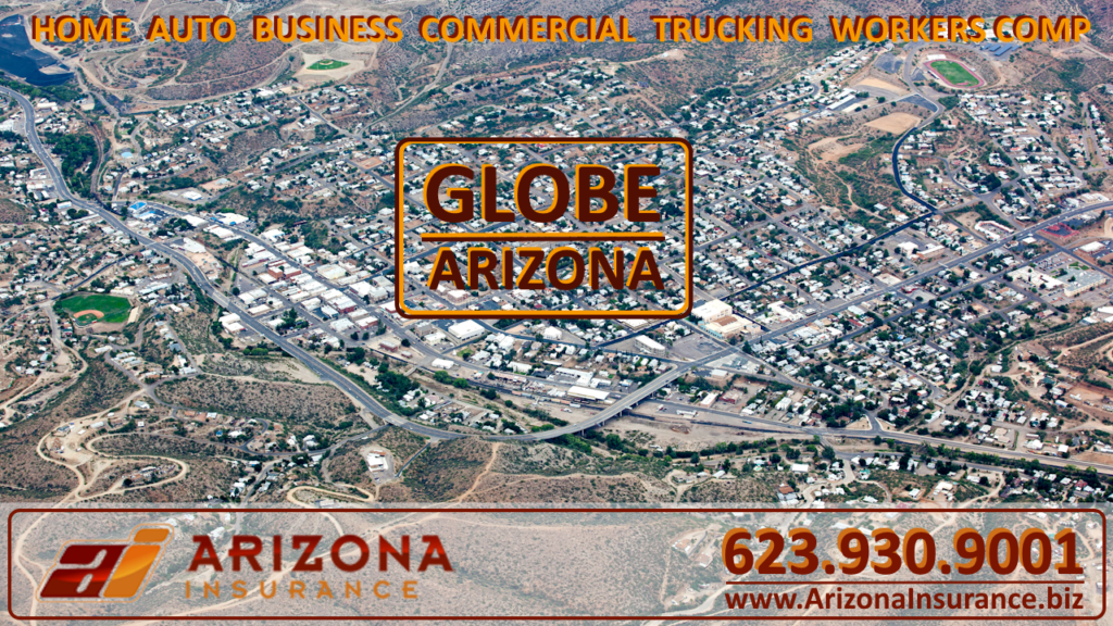 Arizona Insurance - Globe, Arizona Personal and Business Insurance